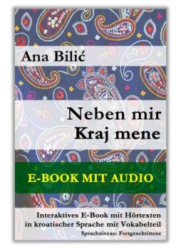Ana Bilić: Neben mir / Kraj mene - Interaktives E-Book mit Audio